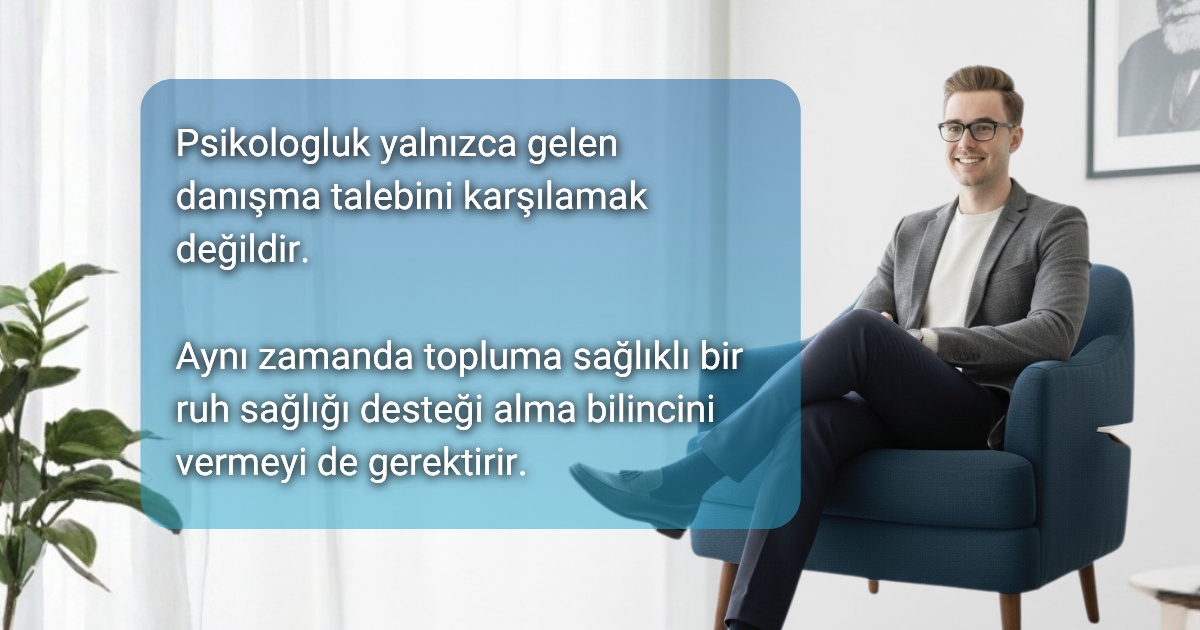 Psikologlar Toplumda Ruh Sağlığı Bilincinin Gelişmesine Nasıl Katkı Sağlayabilir?